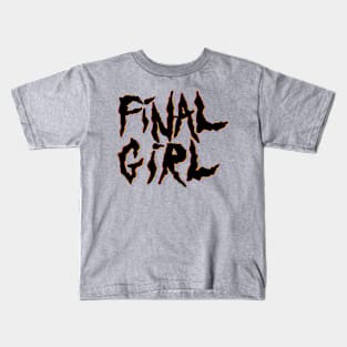 Final Girl in black Kids T-Shirt